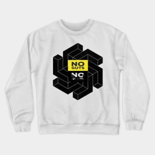 No guts no glory Crewneck Sweatshirt